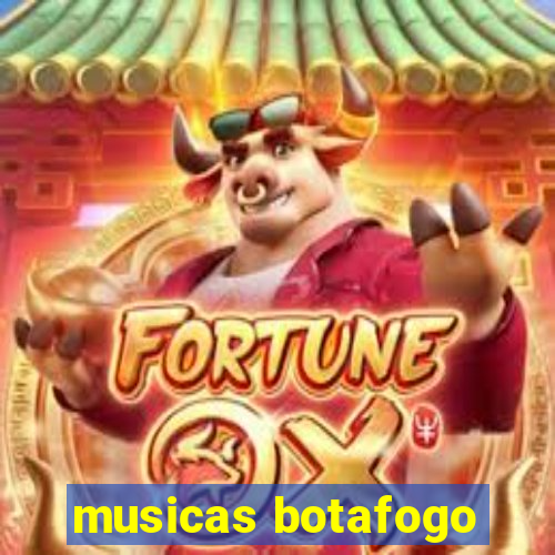 musicas botafogo